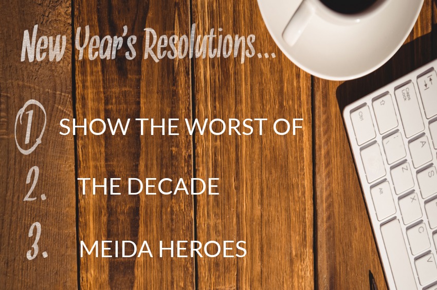  WORST OF THE DECADE: Media Heroes