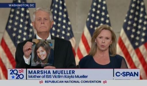  Heartbreaking! Carl and Marsha Mueller Parents of ISIS Victim Kayla Mueller Tell Their Harrowing Story and Endorse President Trump at RNC 2020 (VIDEO)