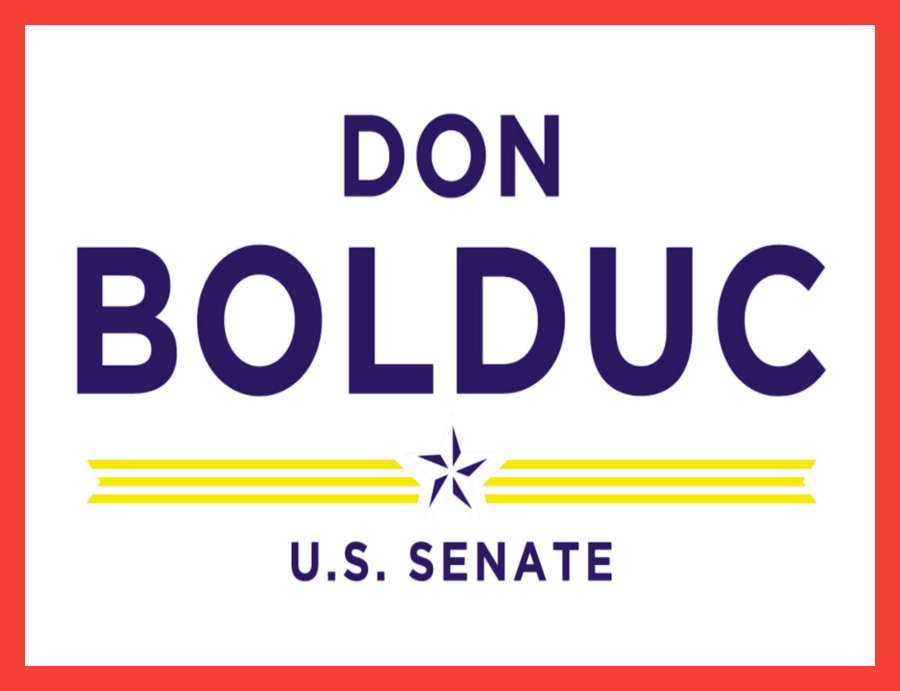  DON BOLDUC Brigadier General (ret.), U.S. Army Republican Candidate for U.S. Senate