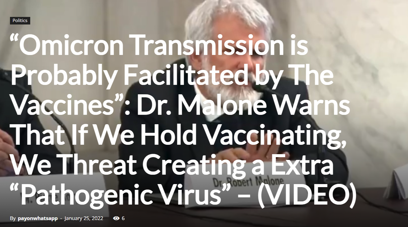  “Omicron Transmission is Probably Facilitated by The Vaccines”