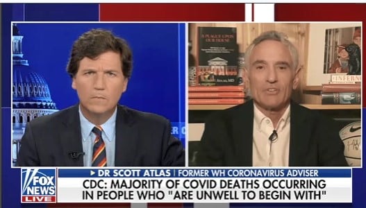  Dr. Scott Atlas: TWO-THIRDS of COVID Deaths Had At Least SIX Co-Morbidities (VIDEO)