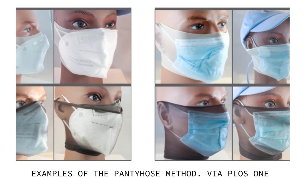  Make It Stop: Scientists Find Putting Pantyhose on Your Head Creates a Better Seal, Makes Masks Safer