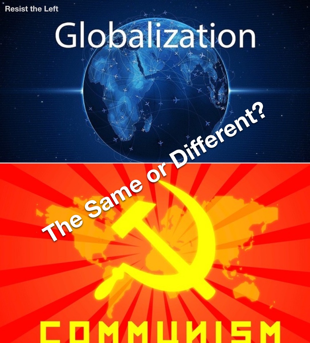  What are the differences between Globalism and Communism?