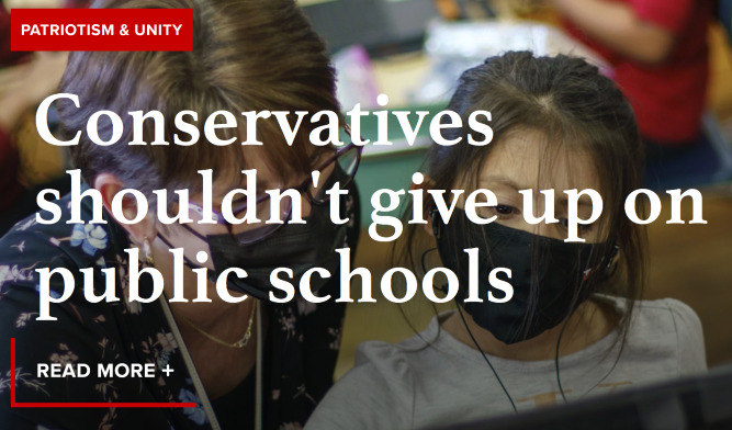  Conservatives shouldn’t give up on public schools