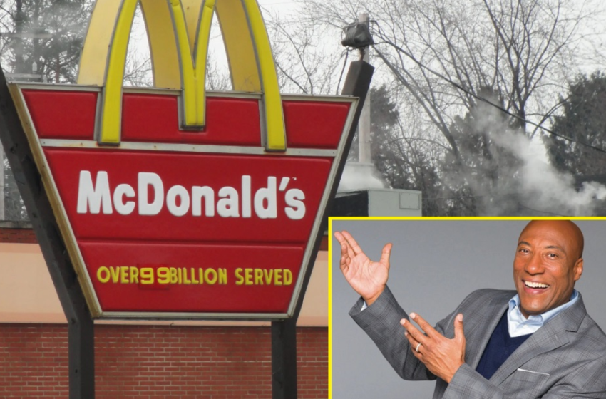  Give us Money or We Call You Racist – Byron Allen Media Group Demands $10 Billion From McDonalds