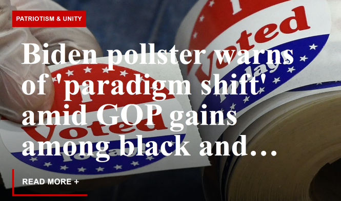  Biden pollster warns of ‘paradigm shift’ amid GOP gains among black and Latino voters