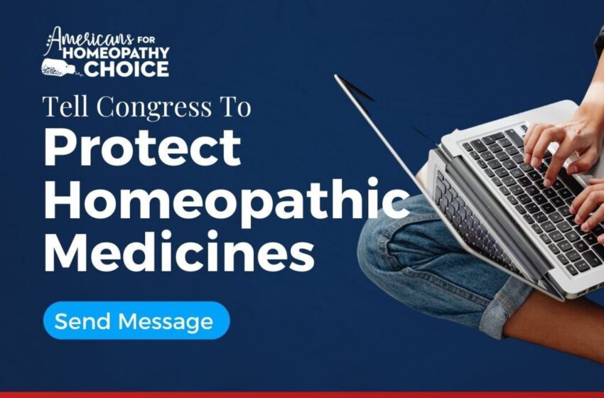  Tell Congress To Protect Homeopathic Medicines