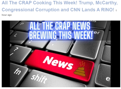  All The CRAP Cooking This Week! Trump, McCarthy, Congressional Corruption and CNN Lands A RINO!