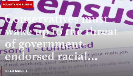  Conservatives must wake up to the threat of government-endorsed racial categorization