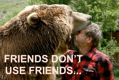  Friends Don’t Use Friends as Bear Bait