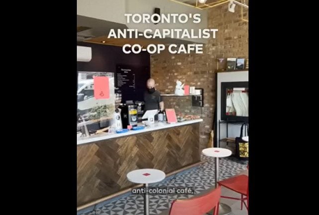 SHOCKER: Anti-Capitalist Cafe in Toronto Closing After Just One Year