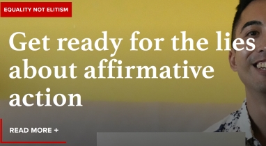  Get ready for the lies about affirmative action
