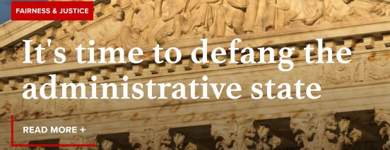  It’s time to defang the administrative state