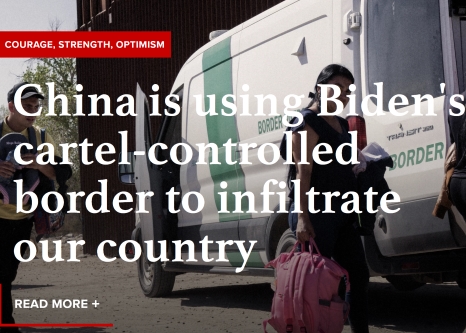  China is using Biden’s cartel-controlled border to infiltrate our country