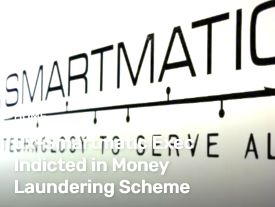  Ex-Smartmatic Exec Indicted in Money Laundering Scheme