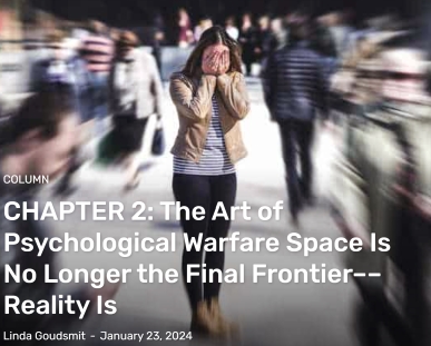  The Art of Psychological Warfare Space Is No Longer the Final Frontier––Reality Is