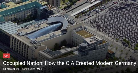 Occupied Nation: How the CIA Created Modern Germany