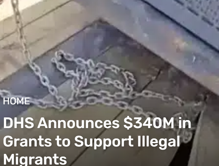  DHS Announces $340M in Grants to Support Illegal Migrants
