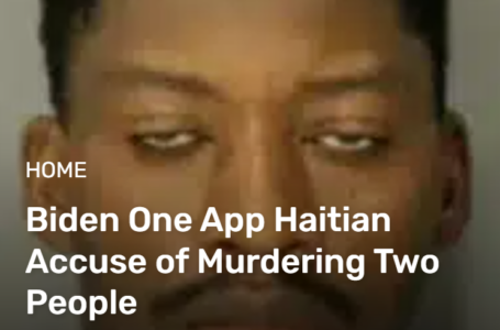 Biden One App Haitian Accuse of Murdering Two People