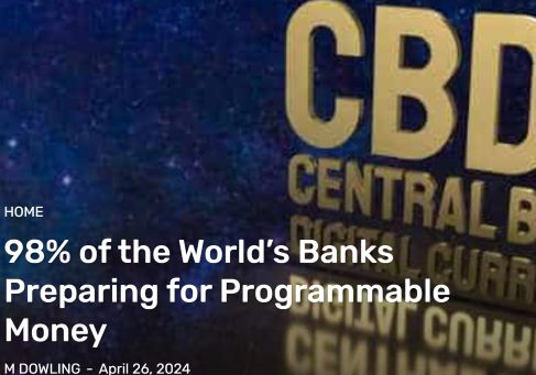  98% of the World’s Banks Preparing for Programmable Money