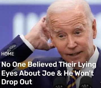  No One Believed Their Lying Eyes About Joe & He Won’t Drop Out