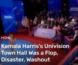  Kamala Harris’s Univision Town Hall Was a Flop, Disaster, Washout